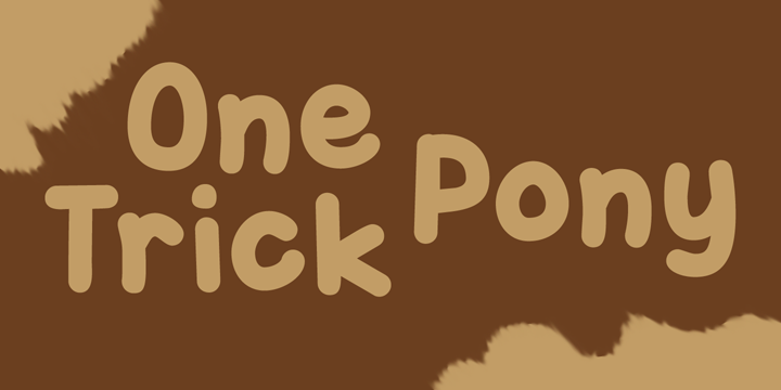 Promotional graphic for the One Trick Pony typeface