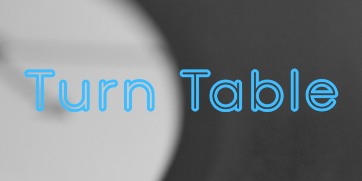 Promotional graphic for the Turn Table typeface